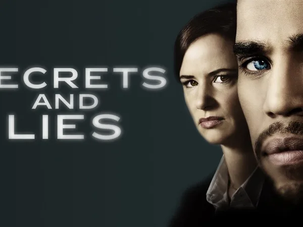 Secrets and Lies