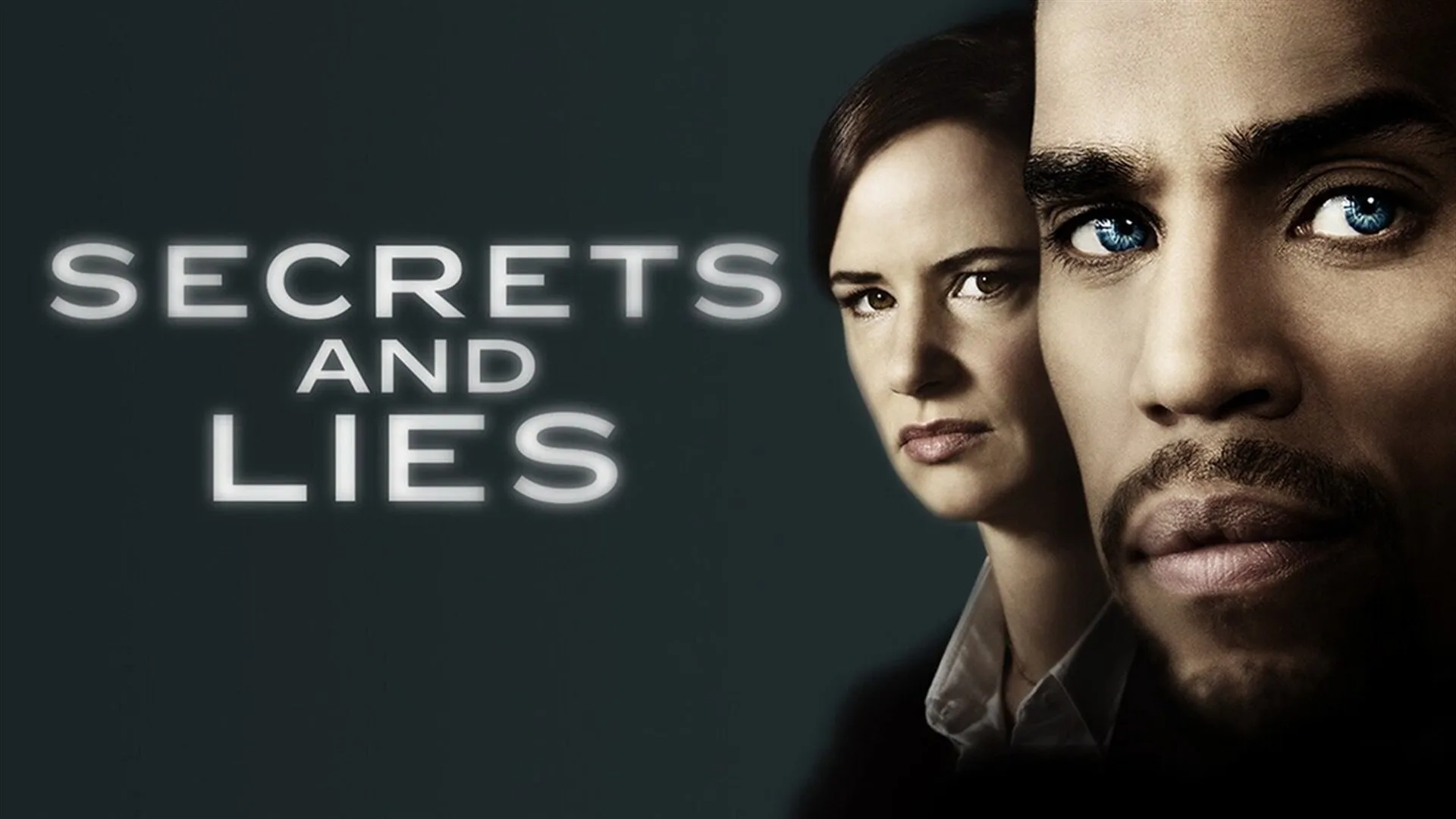 Secrets and Lies